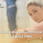 Herramientas para enfrentarse al bullying